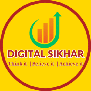 Digital Sikhar logo with growth bar icon and slogan - Think it || Believe it || Achieve it on yellow background